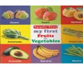 My First  Fruis & Vegetables